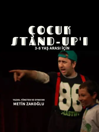 Metin Zakoğlu ile Çocuk Stand-Up