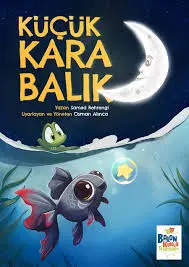 KÜÇÜK KARA BALIK