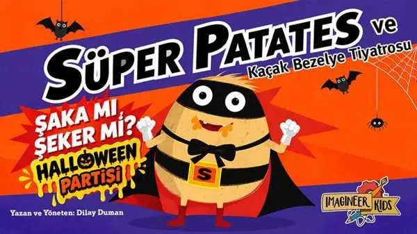 Süper Patates ve Kaçak Bezelye – Şaka mı Şeker mi? Halloween Party