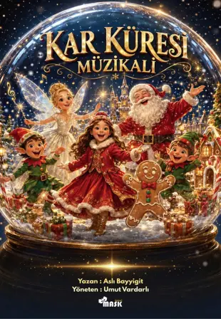 Kar Küresi Müzikali
