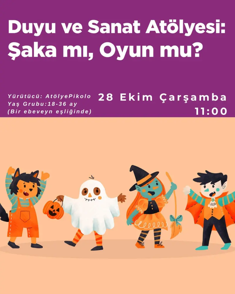 Duyu ve Sanat Atölyesi: Şaka mı, Oyun mu?