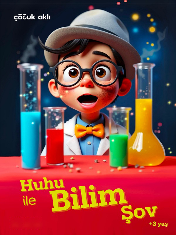 Huhu ile Bilim Şov – Kartal Sanat